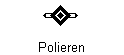 Polieren